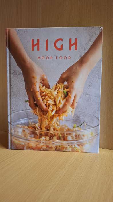 High - Mood Food : Natural, Fermented, Living Food by Ursel Barnes  (Hardcover)