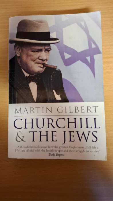 Churchill & The Jews : Martin Gilbert  (Paperback)