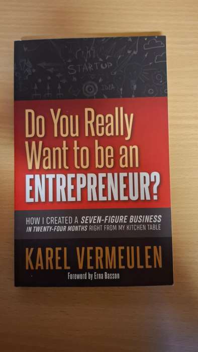 Do You Really Want to Be an Entrepreneur? Karel Vermeulen  (Paperback)