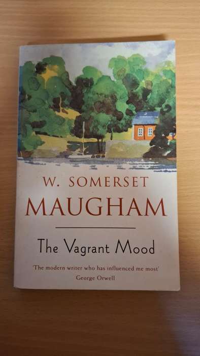 The Vagrant Mood: W. Somerset Maugham  (Paperback)