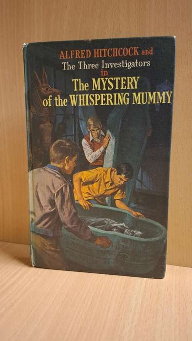 Alfred Hitchcokc and The Three Investigators in The Mystery of the Whispering Mummy (Hardcover)