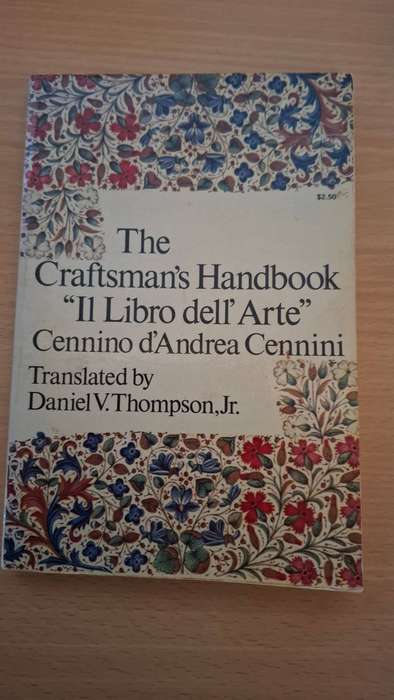 The Craftsman`s Handbook Translated by Daniel V. Thompson Jr. (Paperback)