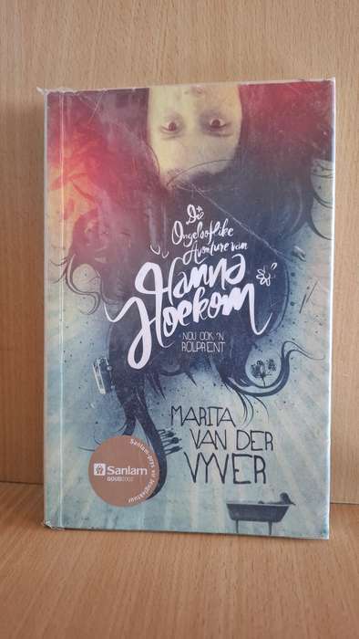 Die Ongelooflike Avonture Van Hanna Hoekom : Marita van der Vyver  (Paperback)