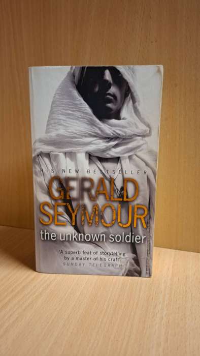The Unknown Soldier: Gerald Seymour  (Paperback)