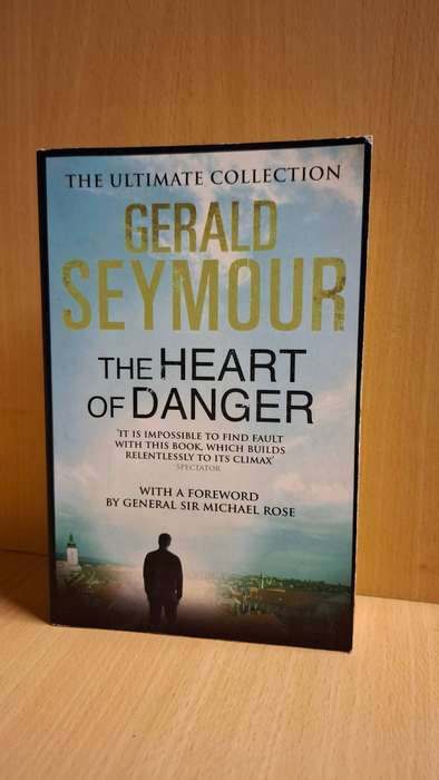 The Heart of Danger : Gerald Seymour  (Paperback)