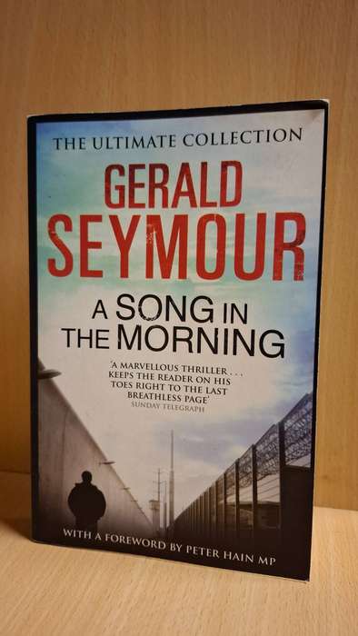 A Song in the Morning : Gerald Seymour  (Paperback)