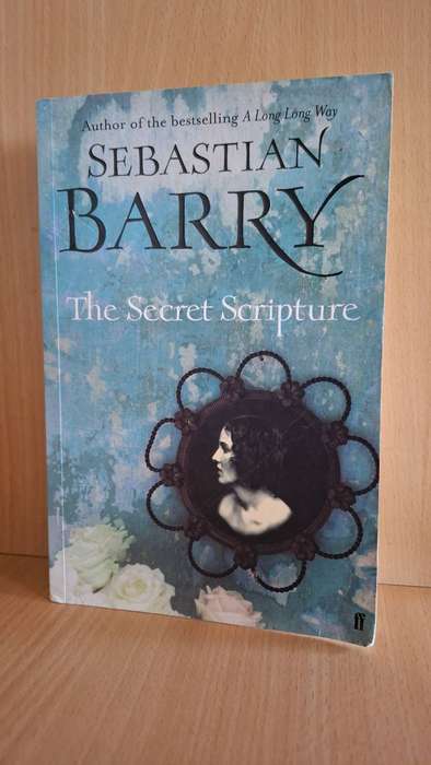 The Secret Scripture by Sebastian Barry (Paperback)