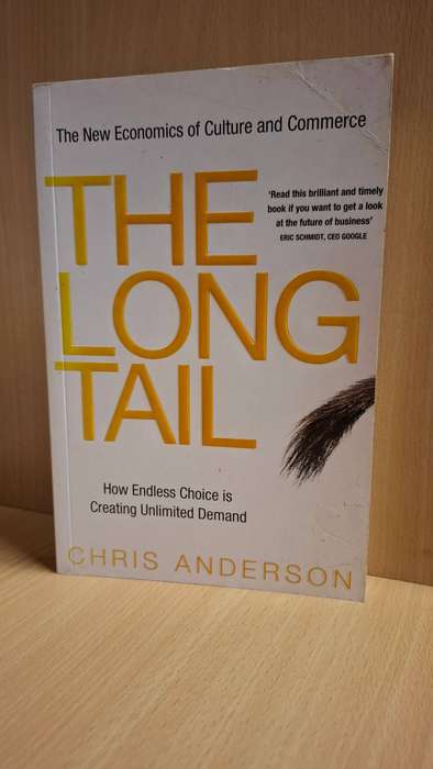 The Long Tail - How Endless Choice is Creating Unlimited Demand : Chris Anderson  (Paperback)