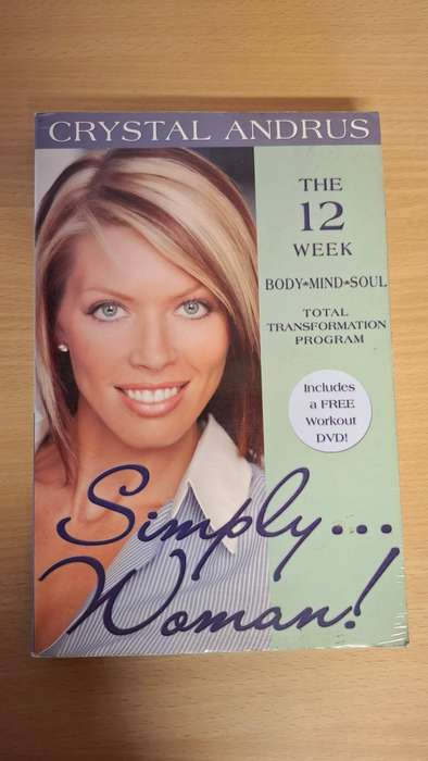 Simply...Woman! The 12 Week Body-Mind-Soul : Crystal Andrus  (Paperback)