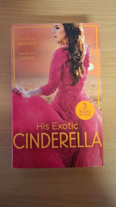 Mills & Boon - His Exotic Cinderella  (3 Books in One)