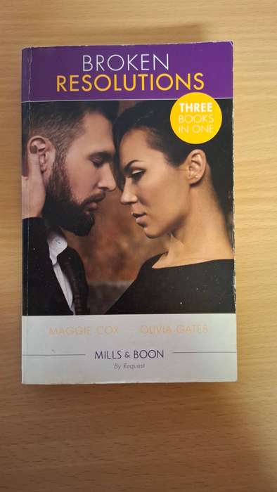 Mills & Boon - Broken Resolutions : Maggie Cox, Olivia Gates