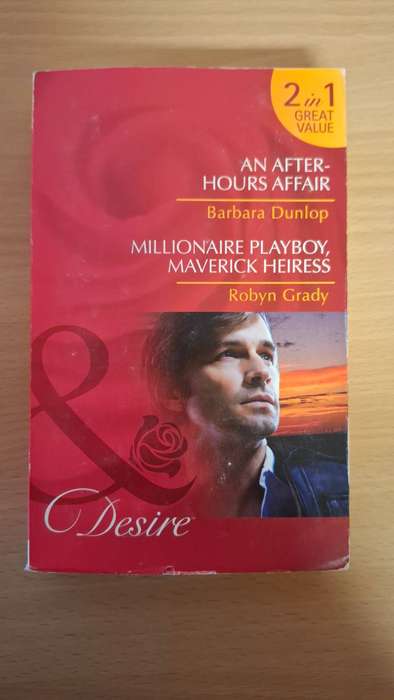 Mills & Boon Desire - An Affair-Hours Affair/Millionaire Playboy, Maverick Heiress