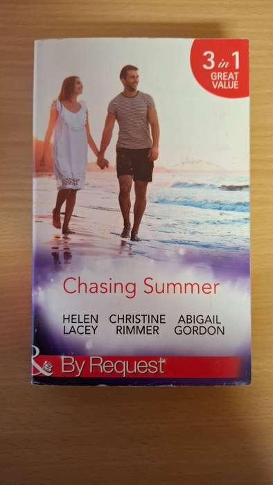 Mills & Boon By Request - Chasing Summer : Helen Lacey, Christine Rimmer, Abigail Gordon