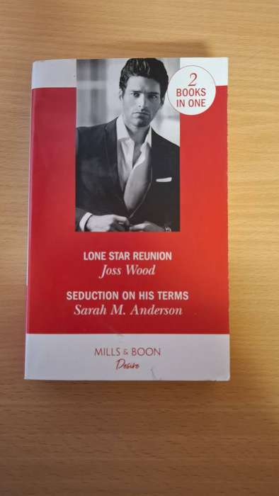 Mills & Boon Desire - Lone Star Reunion/Seduction on His Terms