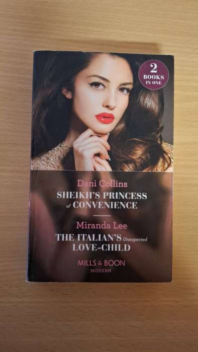 Mills & Boon Modern - Sheikh`s Princess of Convenience/The Italian`s Unexpected Love-Child