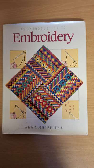 An Introduction to Embroidery : Anna Griffiths  (Hardcover)