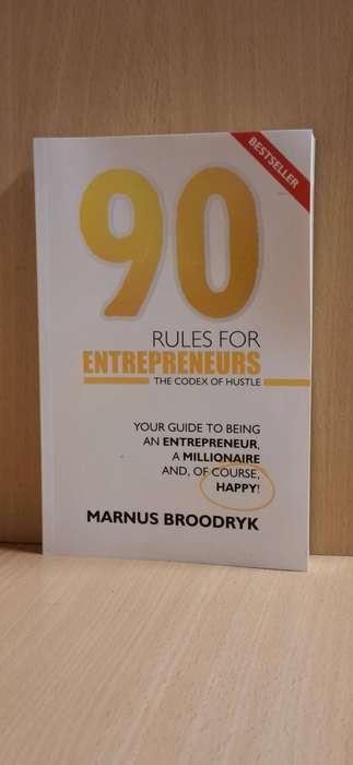 90 Rules for Entrepreneurs - The Codex of Hussle : Marnus Broodryk (Paperback) NEW CONDITION