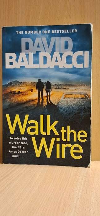 Walk the Wire : David Baldacci  (Paperback)