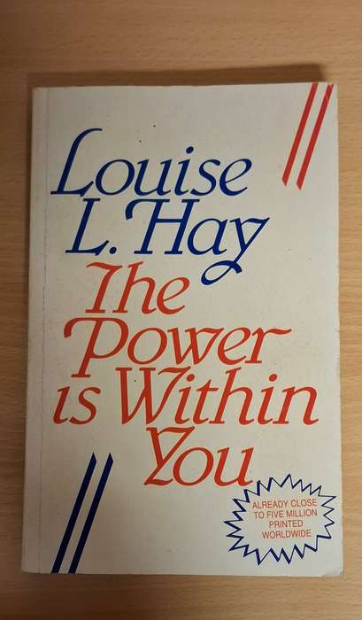 The Power is Within You : Louise L. Hay (Paperback)
