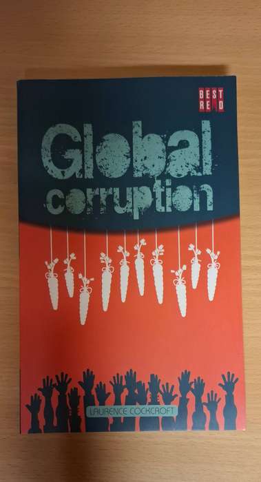 Global Corruption : Laurence Cockcroft  (Paperback)