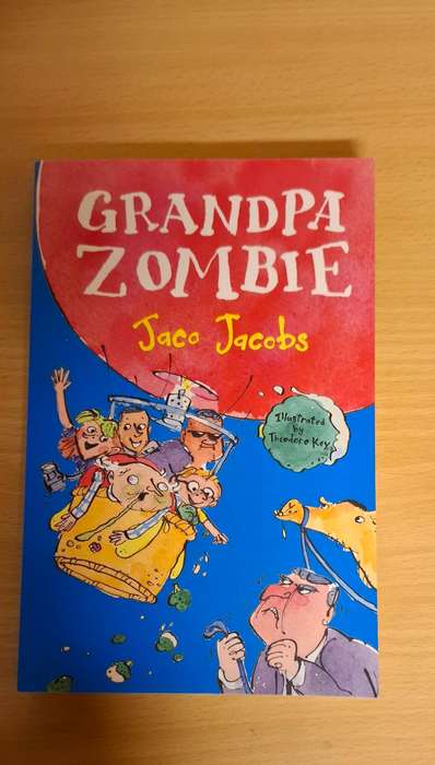 Grandpa Zombie : Jaco Jacobs  (Paperback)