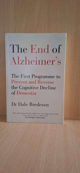 The End of Alzheimer`s : Dr Dale Bredesen  (Paperback)