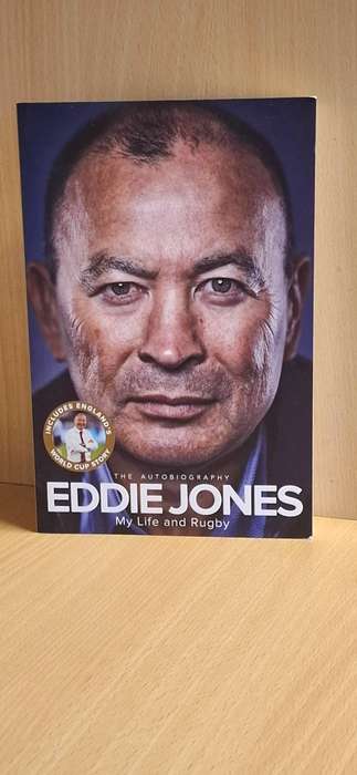 Eddie Jones My Life and Rugby - The Autobiography (Large Paperback)