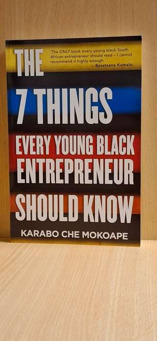 The 7 Things Every Young Black Entrepreneur Should Know: Karabo CheMokoape (Paperback)