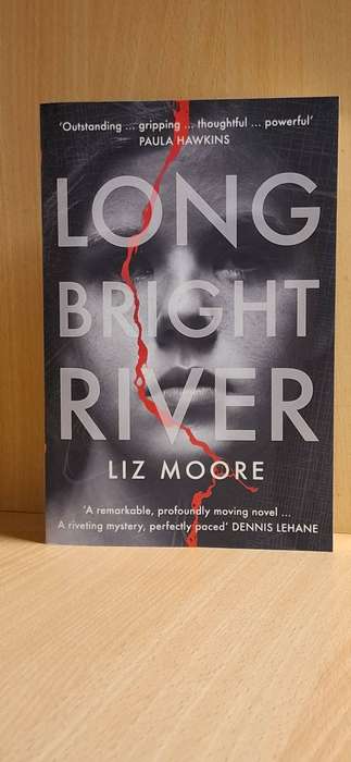 Long Bright River : Liz Moore (Large Paperback) NEW CONDITION