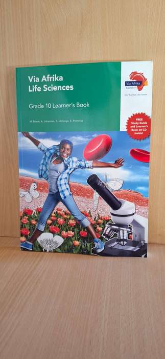 Via Afrika Life Sciences - Grade 10 Learner`s Book