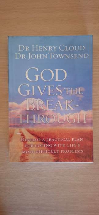 God Gives the Breakthrough : Dr Henry Cloud, Dr John Townsend (Paperback)