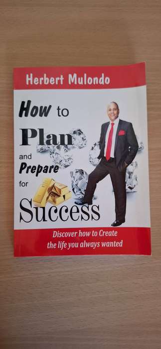 How to Plan and Prepare for Success : Herbert Mulondo (Paperback)