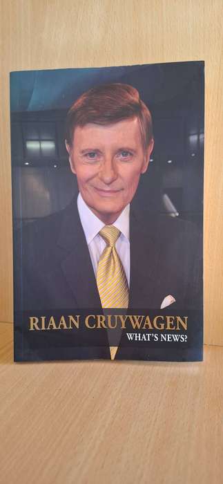 What`s News? Riaan Cruywagen  (Paperback)