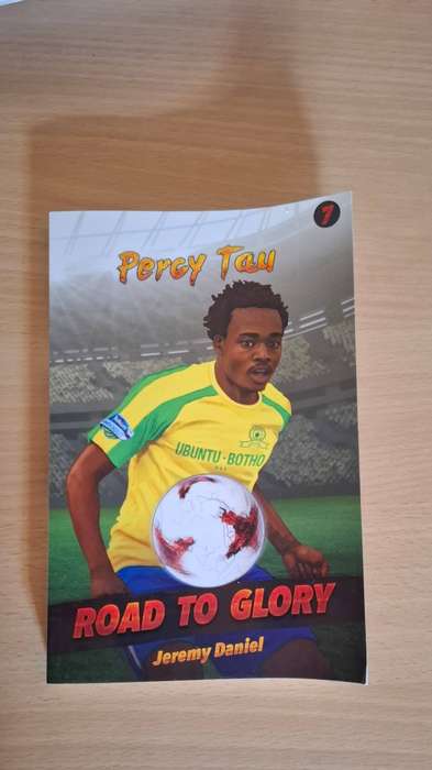 Percy Tau - Road to Glory : Jeremy Daniel (Paperback)