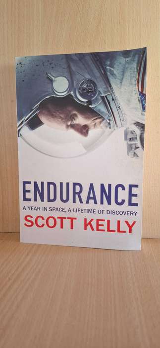 Endurance - A Year in Space, A Lifetime of Discovery : Scott Kelly (Large Paperback)