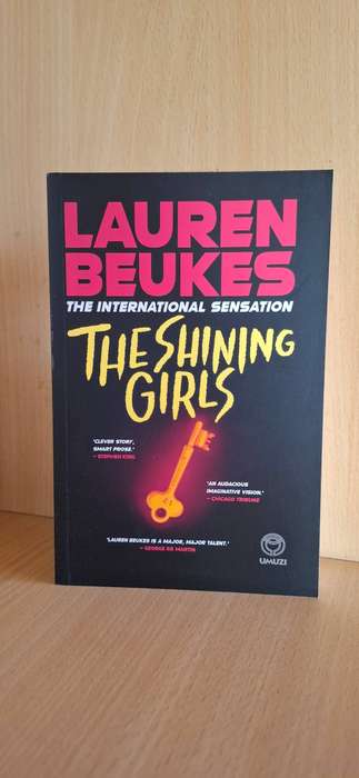 The Shining Girls : Lauren Beukes (Paperback)