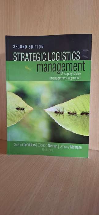 Strategic Logistics Management - A Supply Chain Management Approach : Wesley Niemann (2nd Edition)
