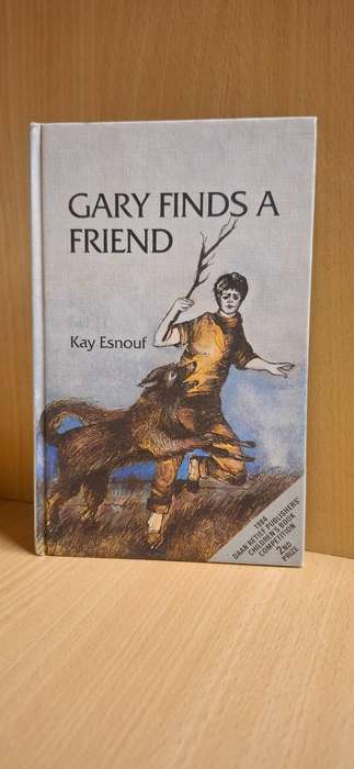 Gary Finds a Friend : Kay Esnouf  (Hardcover)