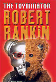 The Toyminator : Robert Rankin  (Paperback)