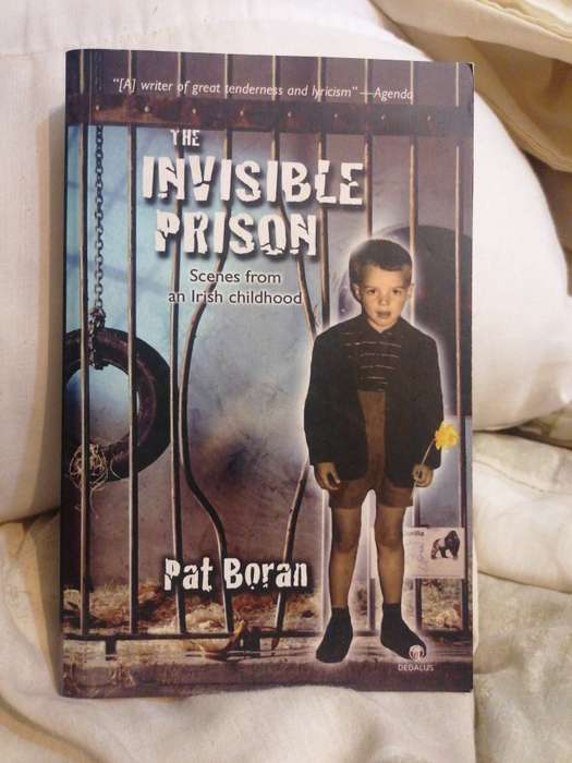 The Invisible Prison: Scenes from an Irish Childhood Book by Pat Boran
