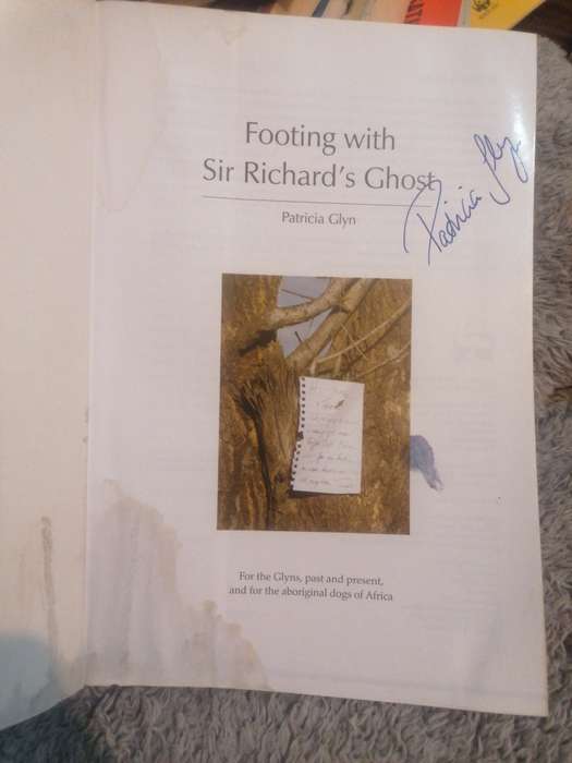 Footing with sir Richard's ghost by patricia Glyn