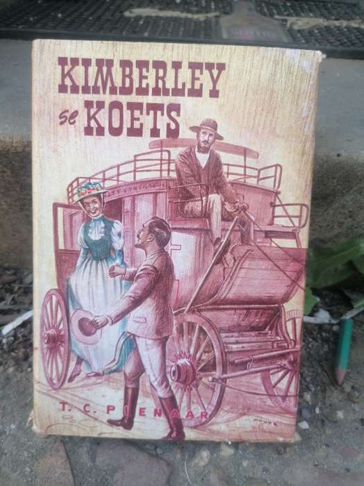 Kimberley se koets / T.C. Pienaar