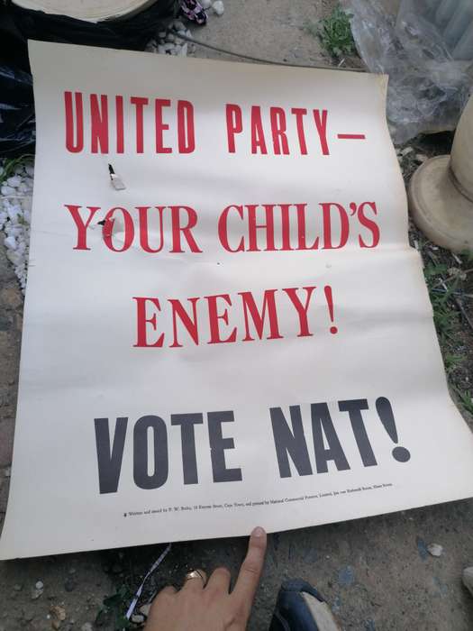 Rare find a original apartheid National party poster
