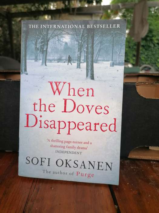 When the Doves Disappeared Book by Sofi Oksanen