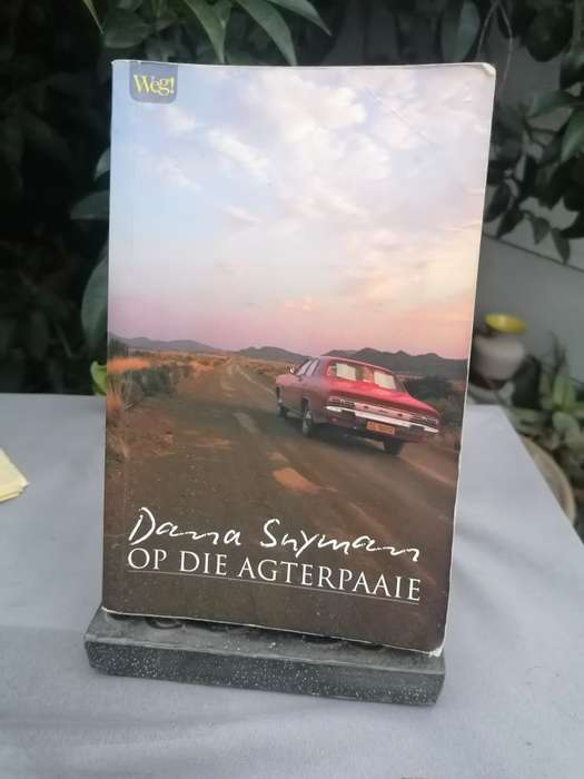 Op die agterpaaie / Dana Snyman