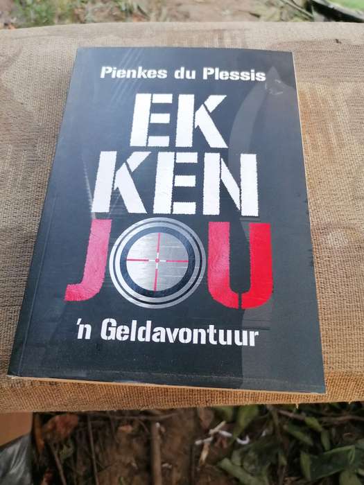 Pienkes du Plessis  EK KEN  JOU  'n Geldavontuur