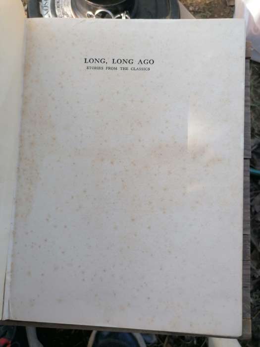 Long, Long Ago Stories From The Classics,