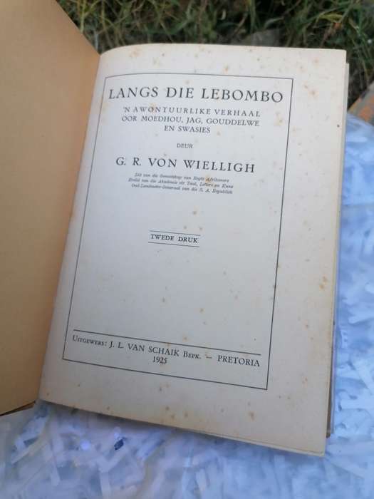 Langs die Lebombo - G.R.Von Wielligh