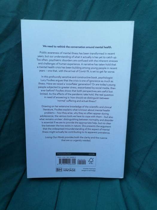 Losing Our Minds: What Mental Illness Really Is - and What It Isn't Book by Lucy Foulkes