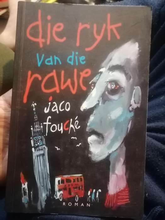 Die Ryk Van Die Rawe (Afrikaans, Paperback
